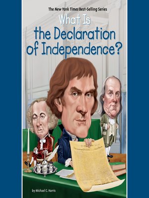 cover image of What is the Declaration of Independence?